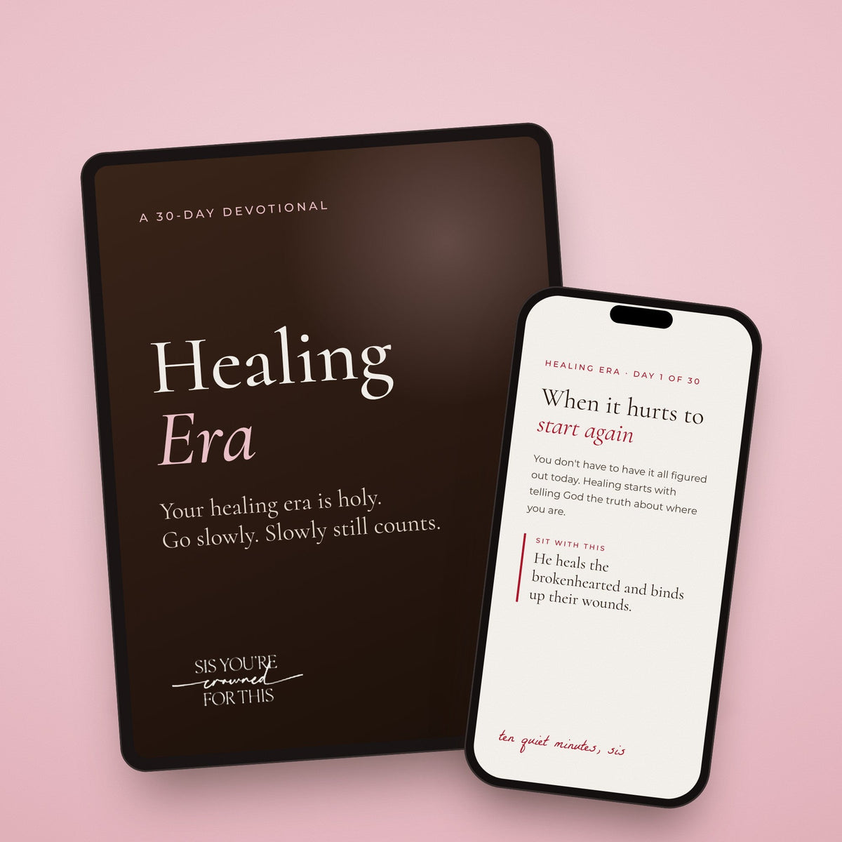 Healing Era Devo cover on a tablet with Day 1 on a phone
